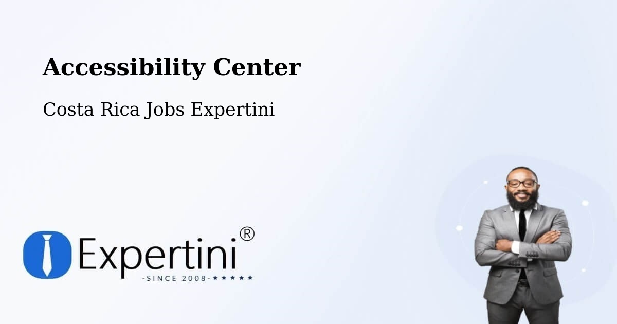 Accessibility Statement – Escazú - Costa Rica Jobs Expertini
