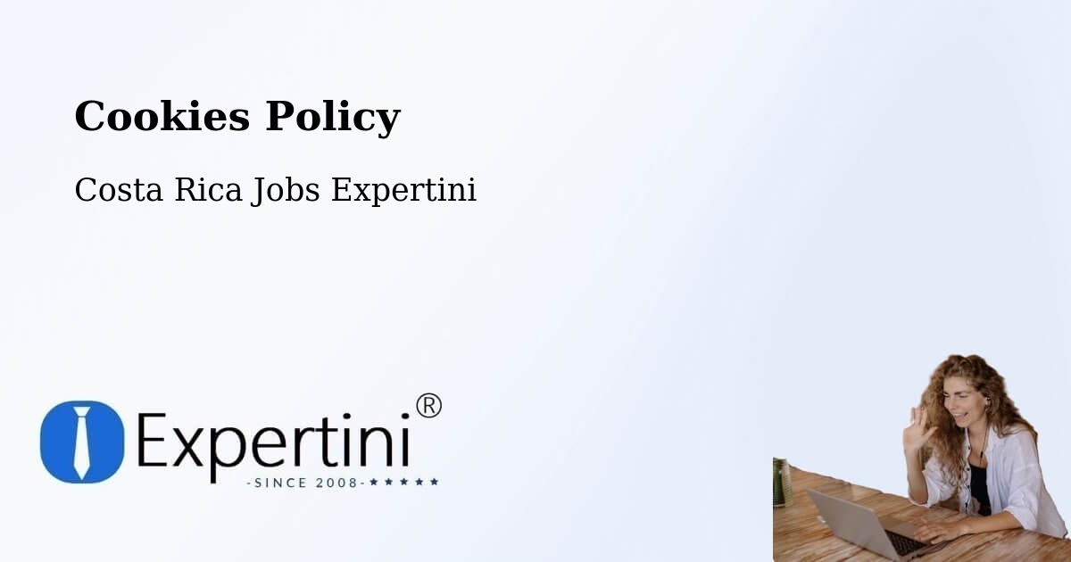 Cookie Policy – Escazú - Costa Rica Jobs Expertini