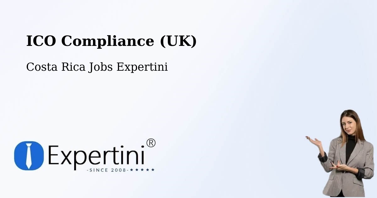 UK Data Protection & ICO Compliance – Escazú - Costa Rica Jobs Expertini