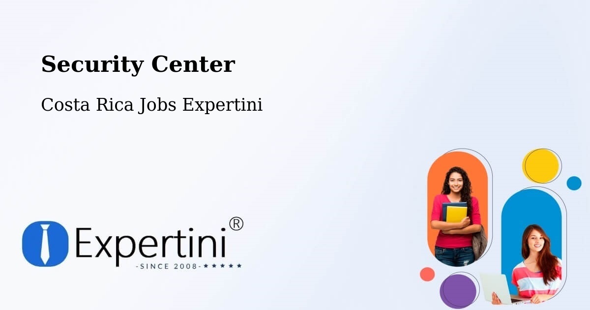 Security & Compliance – Escazú - Costa Rica Jobs Expertini