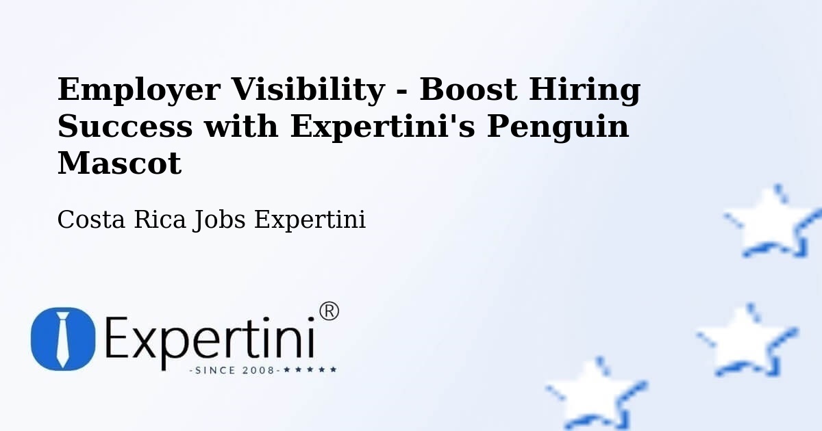 CV and Resume Visibility Optimization – Escazú - Costa Rica Jobs Expertini